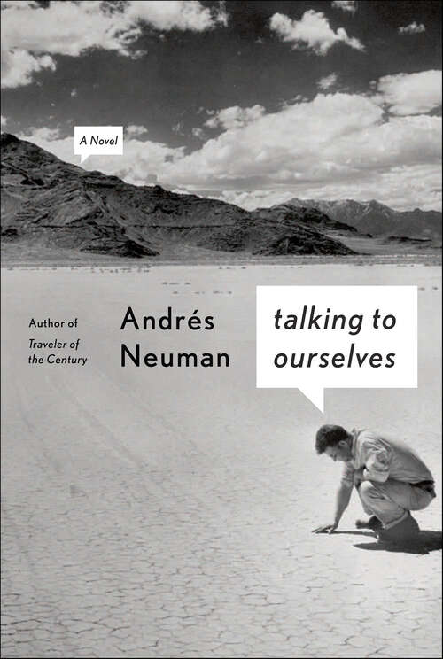 Book cover of Talking to Ourselves: A Novel