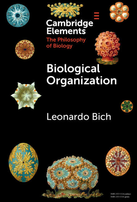 Book cover of Biological Organization (Elements in the Philosophy of Biology)