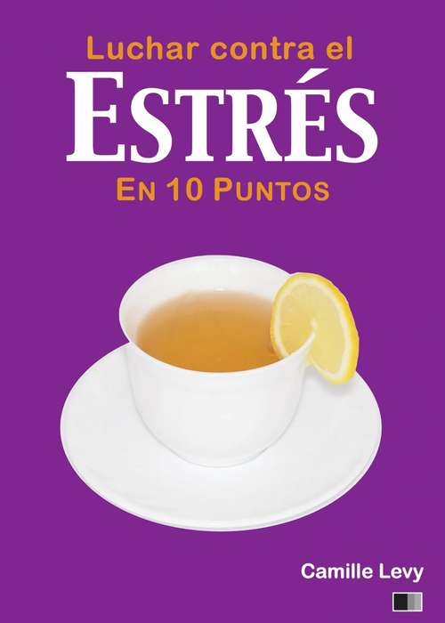 Book cover of Luchar contra el estrés en 10 puntos