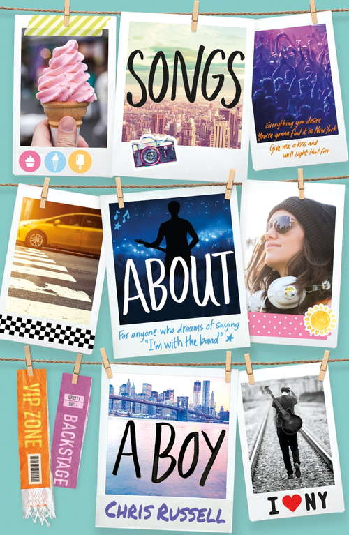 Book cover of Songs About a Girl: Book 3 in a trilogy about love, music and fame