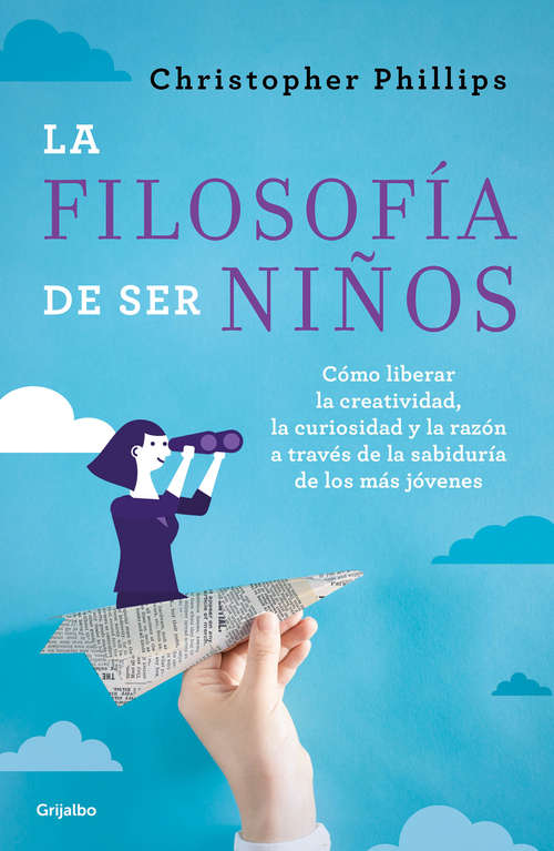 Book cover of La filosofía de ser niños