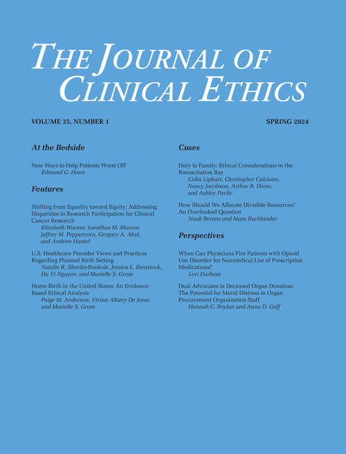 Book cover of The Journal of Clinical Ethics, volume 35 number 1 (Spring 2024)