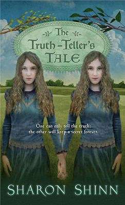 Book cover of The Truth-Teller's Tale (Safe-Keepers #2)