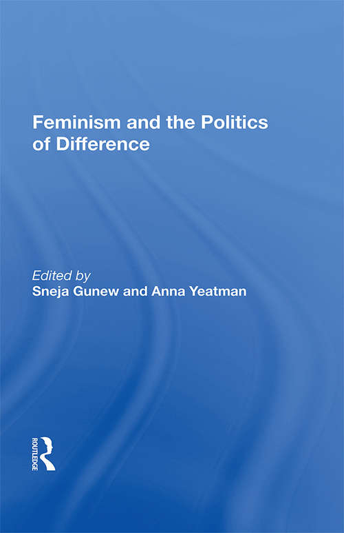 Book cover of Feminism And The Politics Of Difference