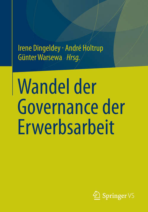 Book cover of Wandel der Governance der Erwerbsarbeit