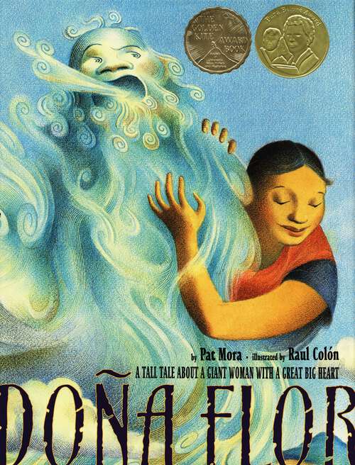 Book cover of Dona Flor: A Tall Tale About a Giant Woman with a Great Big Heart