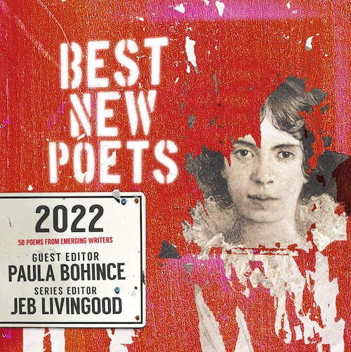 Book cover of Best New Poets 2022: 50 Poems from Emerging Writers (Best New Poets)