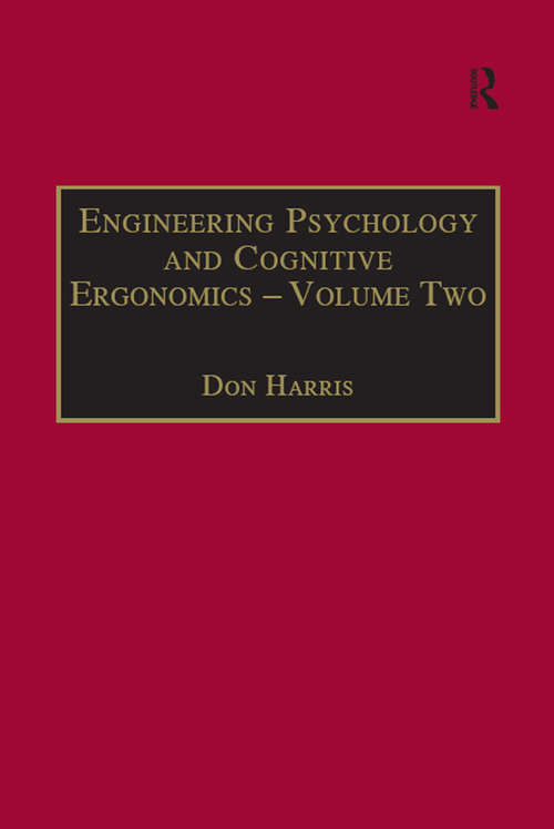 Book cover of Engineering Psychology and Cognitive Ergonomics: Volume 2: Job Design and Product Design (Engineering Psychology And Cognitive Ergonomics Ser.: Vol. 4)