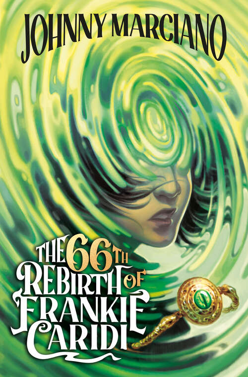 Book cover of The 66th Rebirth of Frankie Caridi #1 (The 66th Rebirth of Frankie Caridi #1)