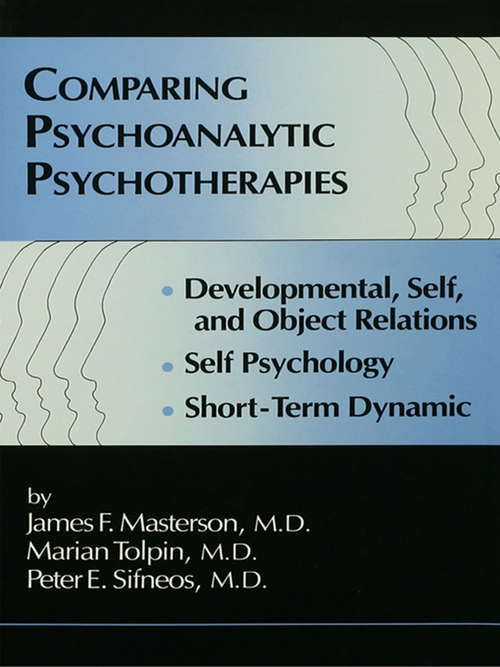 Book cover of Comparing Psychoanalytic Psychotherapies: Developmental Self & Object Relations Self Psychology Short Term Dynamic