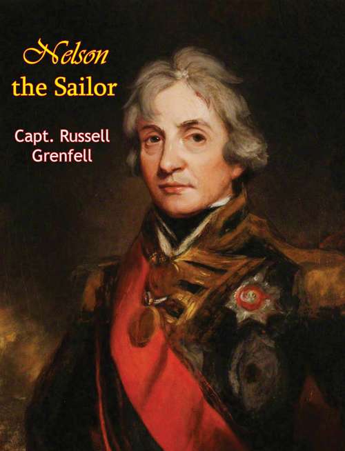 Book cover of Nelson the Sailor [Illustrated Edition]