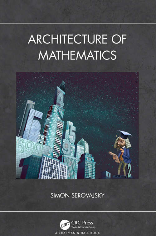 Book cover of Architecture of Mathematics