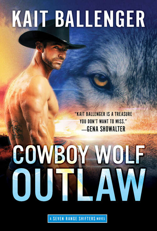 Book cover of Cowboy Wolf Outlaw (Seven Range Shifters #6)