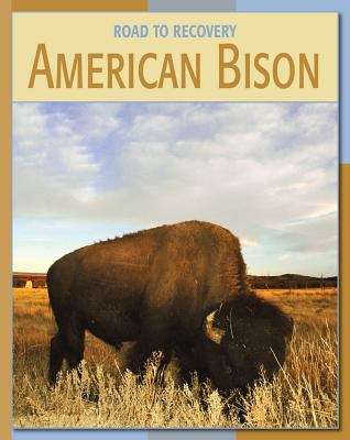 Book cover of American Bison (Road to Recovery)