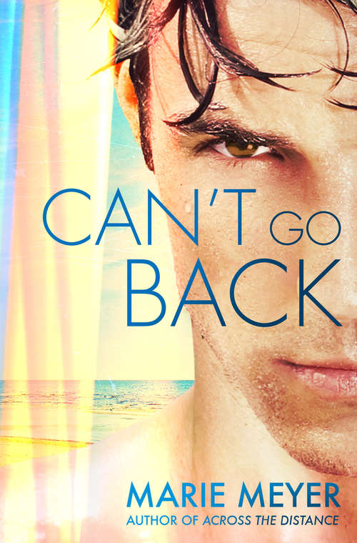 Book cover of Can't Go Back