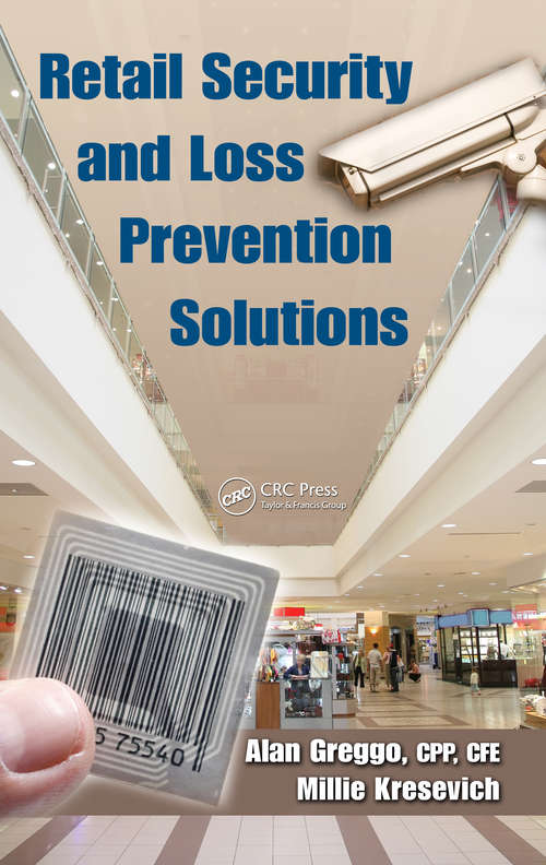 Book cover of Retail Security and Loss Prevention Solutions