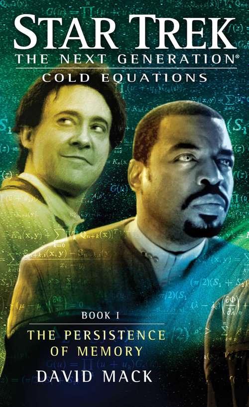 Book cover of Cold Equations: Book One (Star Trek: The Next Generation)