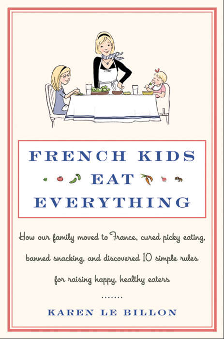 Book cover of French Kids Eat Everything
