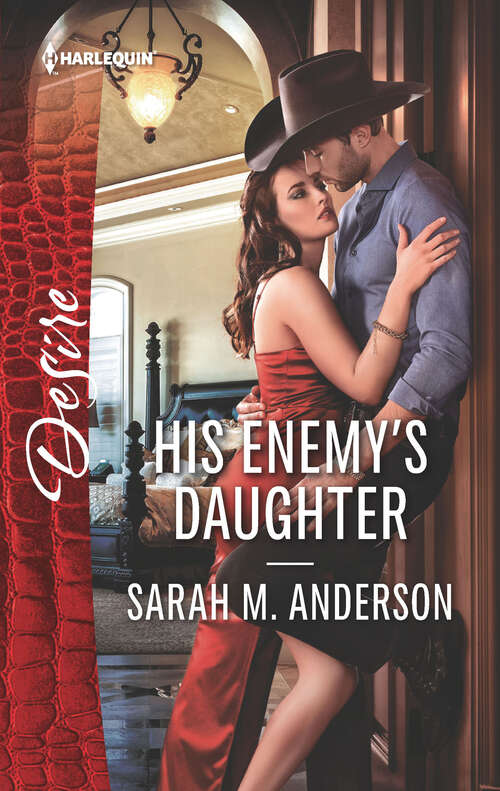 Book cover of His Enemy's Daughter: The Rancher's Heir (texas Promises) / His Enemy's Daughter (first Family Of Rodeo) (First Family of Rodeo #2)