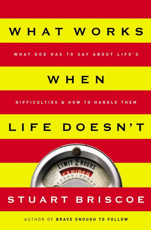 Book cover of What Works When Life Doesn't