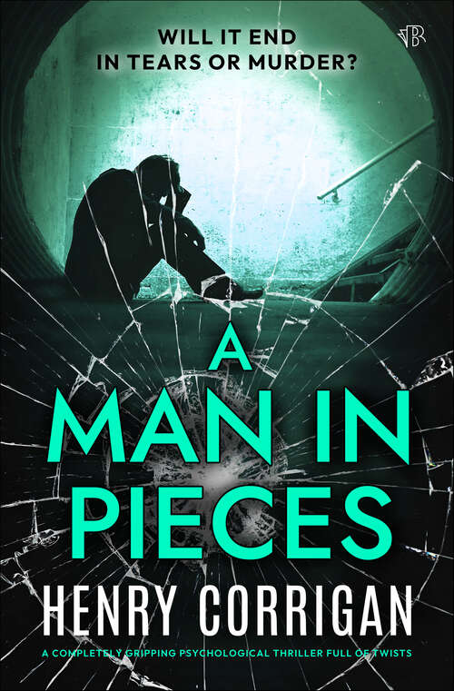 Book cover of A Man in Pieces