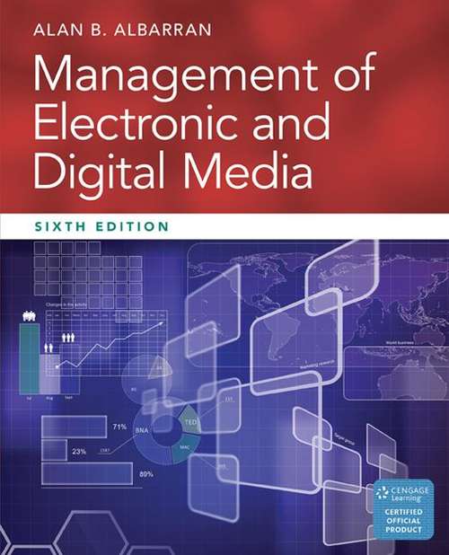 Book cover of Management Of Electronic And Digital Media (Sixth)