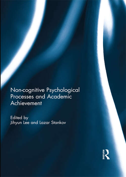 Book cover of Noncognitive psychological processes and academic achievement