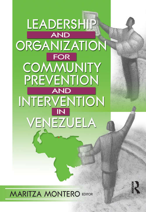 Book cover of Leadership and Organization for Community Prevention and Intervention in Venezuela