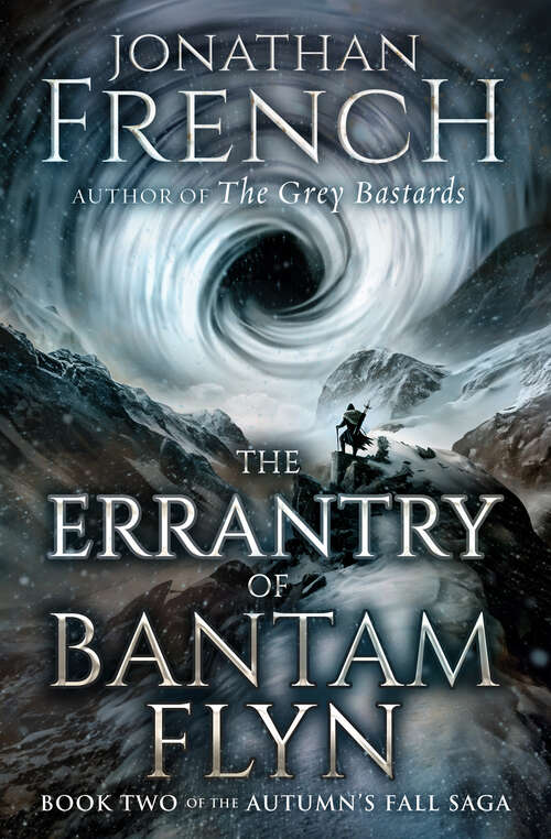 Book cover of The Errantry of Bantam Flyn (Autumn's Fall Saga)