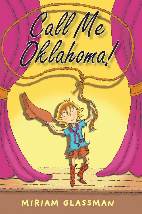 Book cover of Call Me Oklahoma!