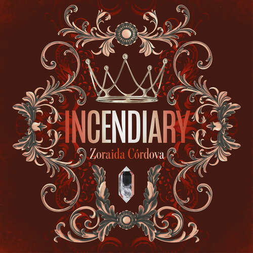 Book cover of Incendiary (Hollow Crown)