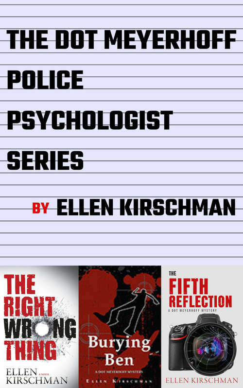 Book cover of The Dot Meyerhoff Police Psychologist Collection