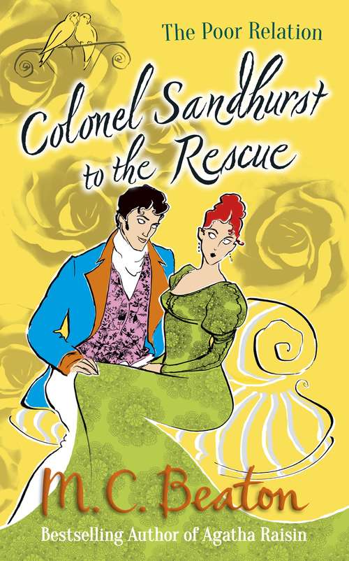 Book cover of Colonel Sandhurst to the Rescue (The Poor Relation)