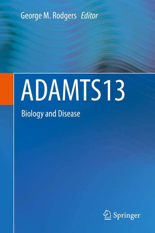 Book cover of Adamts13: Biology and Disease