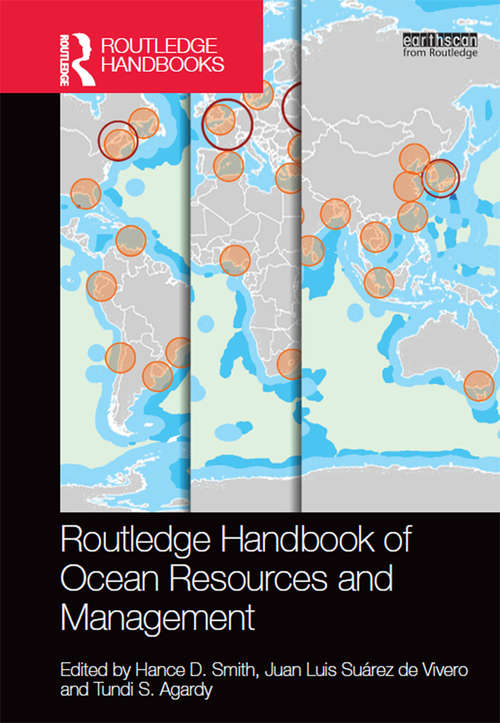 Book cover of Routledge Handbook of Ocean Resources and Management (Routledge Environment and Sustainability Handbooks)