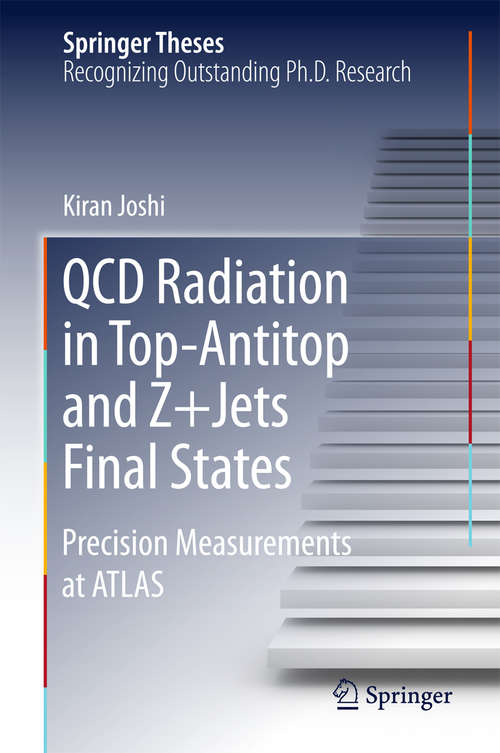 Book cover of QCD Radiation in Top-Antitop and Z+Jets Final States