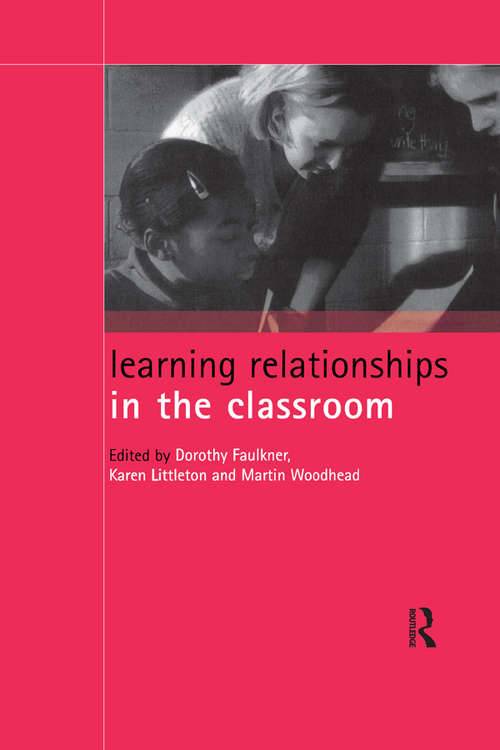 Book cover of Learning Relationships in the Classroom