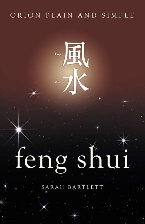 Book cover of Feng Shui, Orion Plain and Simple (Plain and Simple)