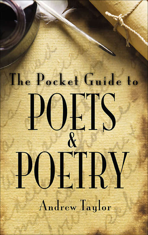 Book cover of The Pocket Guide to Poets and Poetry (Pocket Guides)
