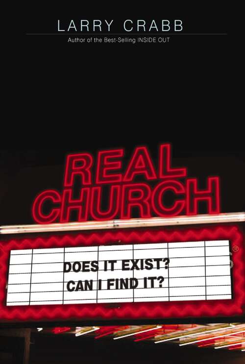Book cover of Real Church: Does it exist?  Can I find it?