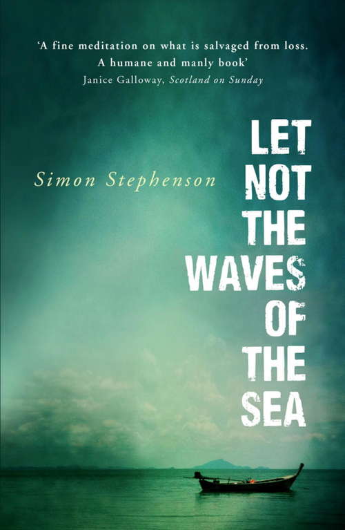 Book cover of Let Not the Waves of the Sea