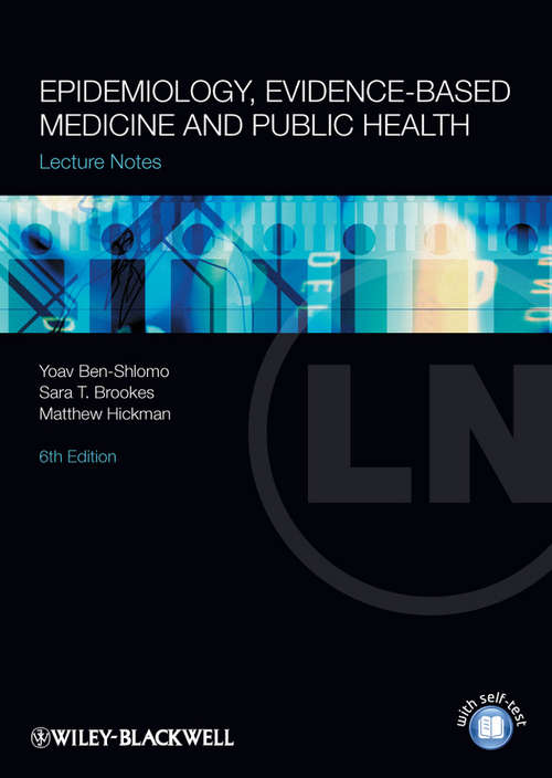Book cover of Lecture Notes: Epidemiology, Evidence-based Medicine and Public Health (6) (Lecture Notes)