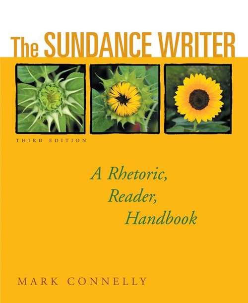 Book cover of The Sundance Writer: A Rhetoric, Reader, Handbook (Third Edition)