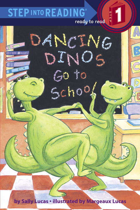 Book cover of Dancing Dinos Go to School (Step into Reading)