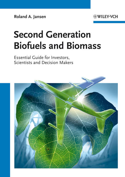 Book cover of Second Generation Biofuels and Biomass