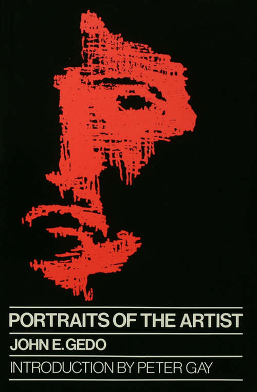 Book cover of Portraits of the Artist: Psychoanalysis of Creativity and its Vicissitudes
