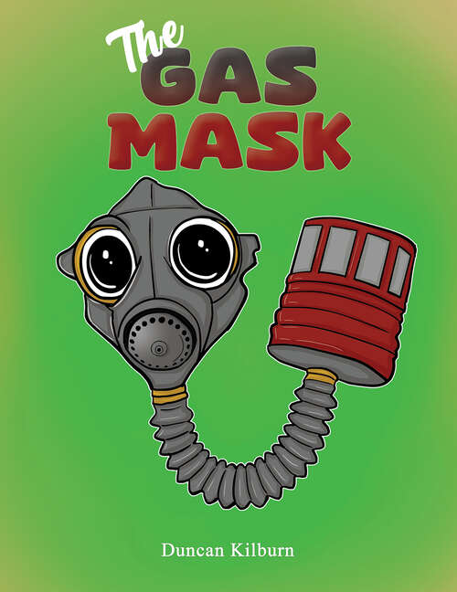 Book cover of The Gas Mask