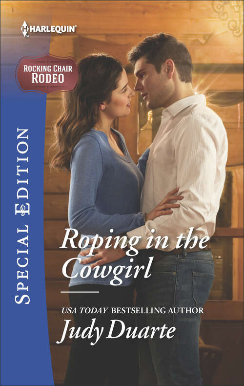 Book cover of Roping in the Cowgirl (Rocking Chair Rodeo #1)