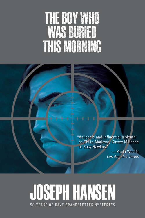 Book cover of The Boy Who Was Buried This Morning (A Dave Brandstetter Mystery #11)