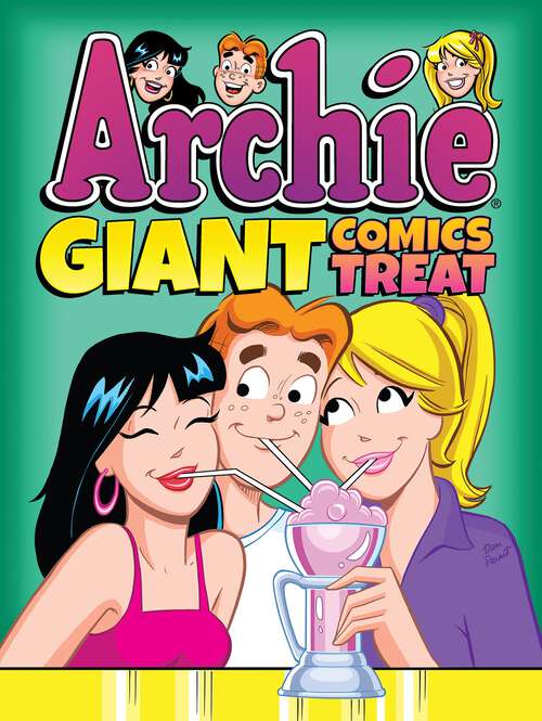 Book cover of Archie Giant Comics Treat (Archie Giant Comics Digests #9)